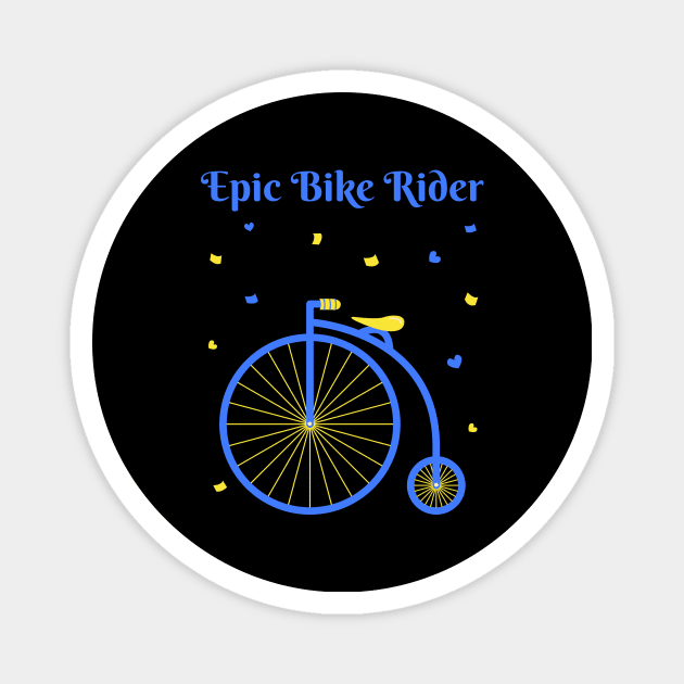 Epic High Wheeler Bike Ride Magnet by Calmavibes